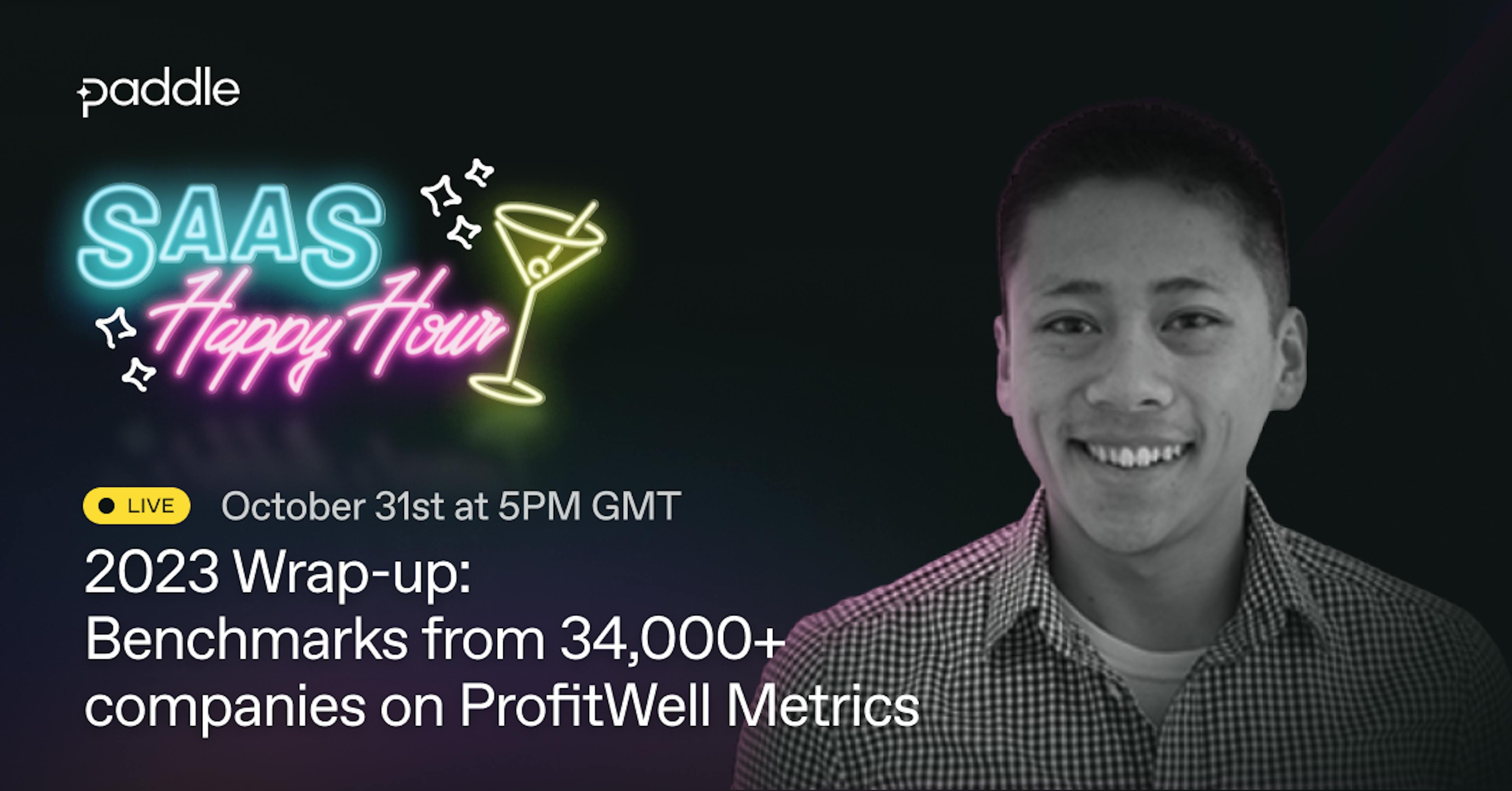 Webinar thumbnail for '2023 Wrap-up: Benchmarks from 34,000 companies on ProfitWell Metrics'